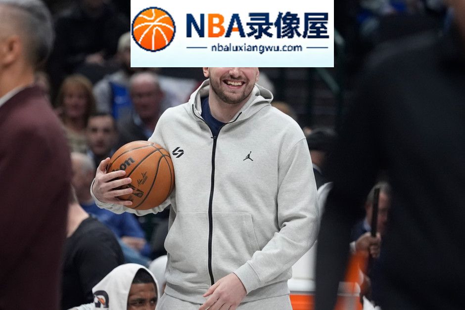 东契奇,湖人,凯斯勒,里夫斯,雷迪克