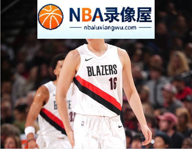 NBA季前赛,NBA季前赛战报,开拓者对阵勇士战报,开拓者VS勇士战报,利拉德,杨瀚森,勇士vs开拓者录像回放,勇士对阵开拓者录像回放