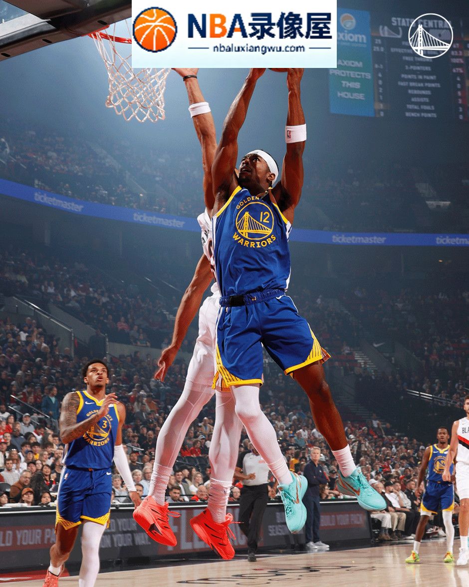 NBA季前赛,勇士对阵开拓者,勇士VS开拓者,布兰登·威廉姆斯