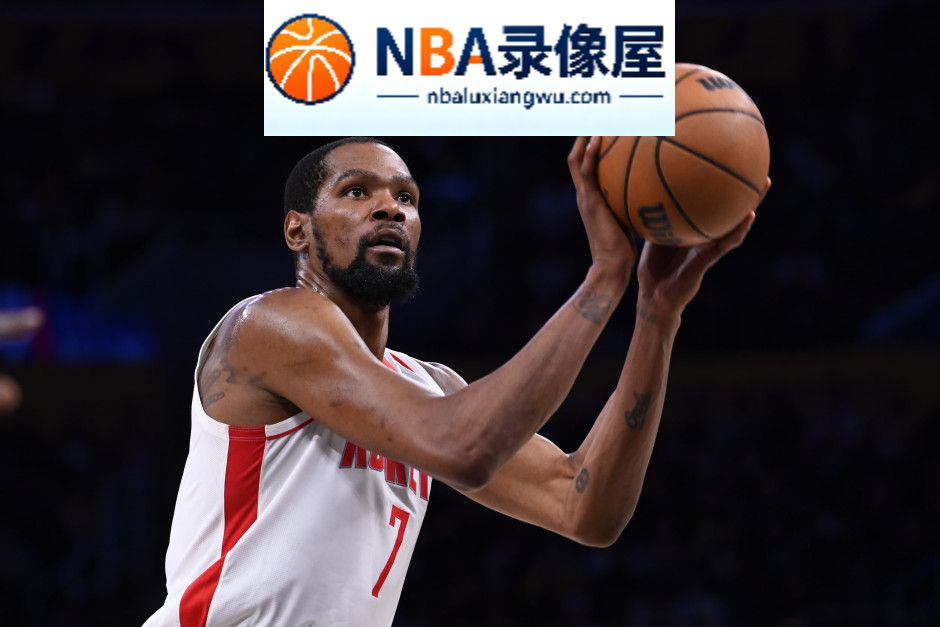 火箭,NBA中国赛,杜兰特,勇士,76人,徐静雨,独行侠,詹姆斯