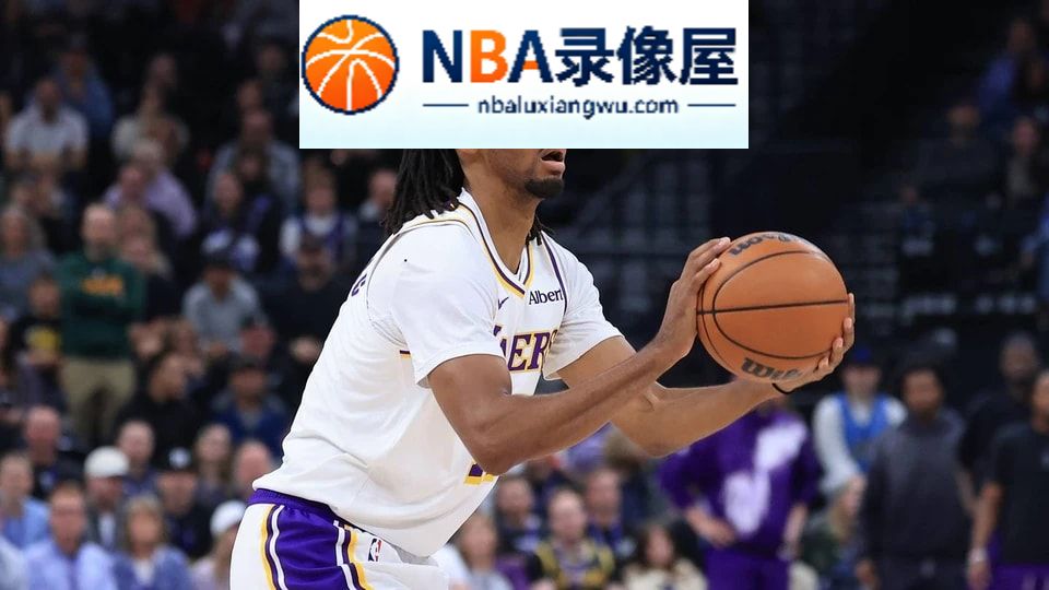 湖人,东契奇,里夫斯,凯斯勒,阿里纳斯