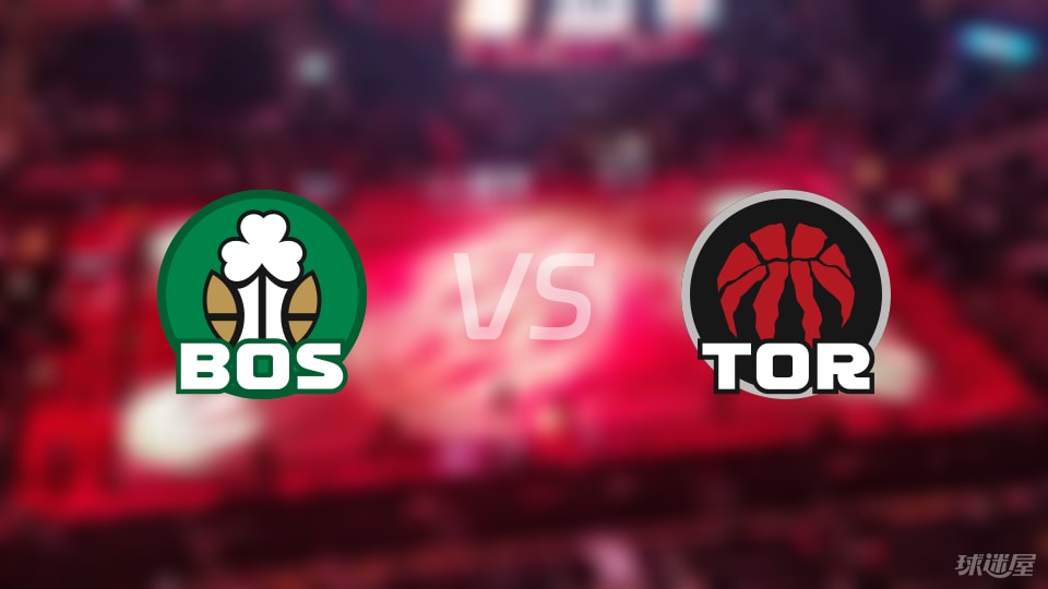 凯尔特人vs猛龙伤病